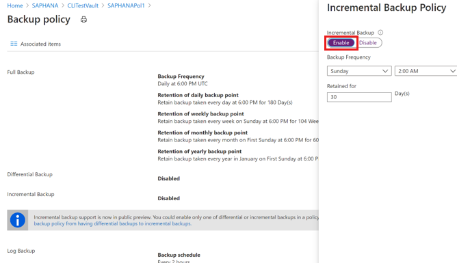 Screenshot that shows how to enable an incremental backup policy.