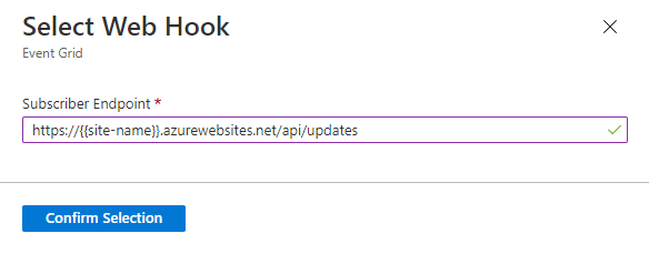 Screenshot that shows the Select Web Hook dialog. The Subscriber Endpoint box contains a URL, and a Confirm Selection button is visible.