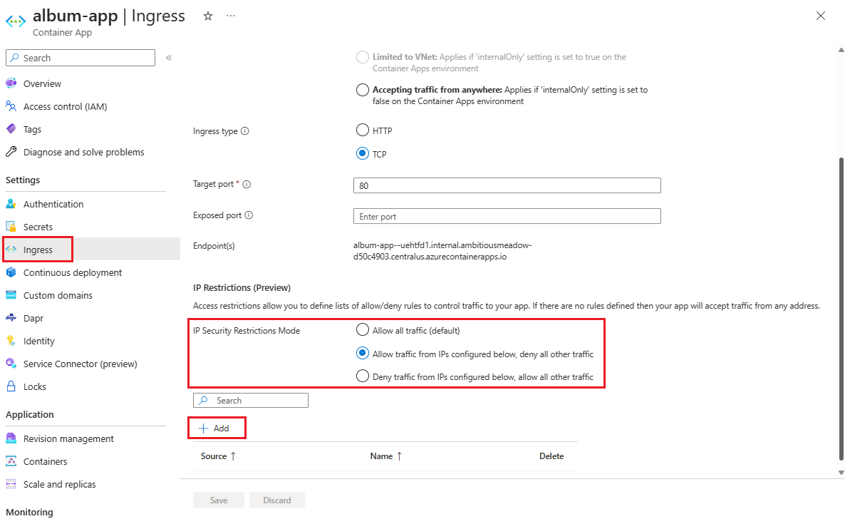 Screenshot of IP restriction settings on container app Ingress page.