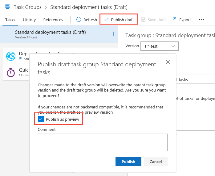 Screenshot that shows publishing a draft version of a task group.