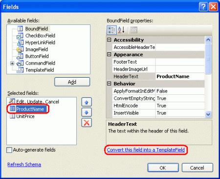 Převést každou z DetailsView a GridView BoundFields na TemplateFields