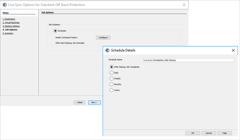 Krok Možnosti úlohy průvodce Live Sync Options for Subclient Off Stack Protection slouží k určení plánu zálohování.