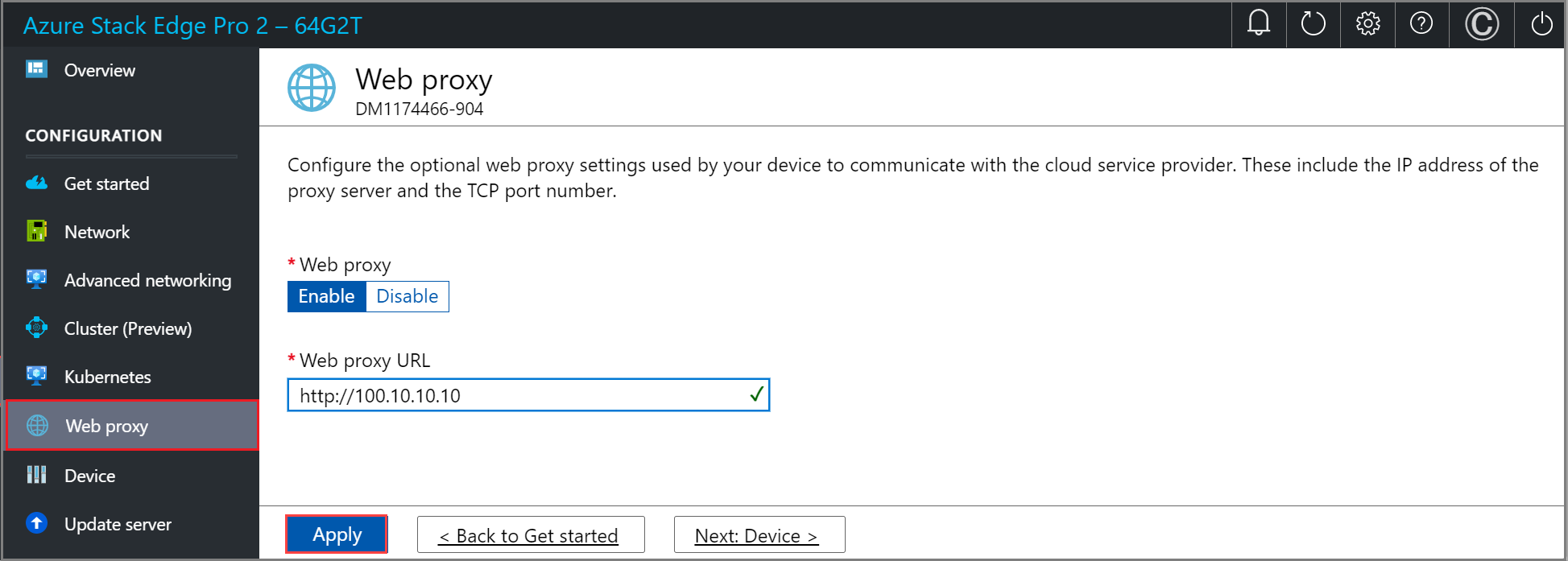 Snímek obrazovky se stránkou webového proxy serveru v místním webovém uživatelském rozhraní zařízení Azure Stack Edge Tlačítko Použít je zvýrazněné.