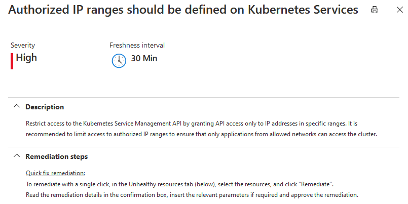 Autorizované rozsahy IP adres by se měly definovat v doporučení ke službě Kubernetes Services pomocí možnosti Rychlá oprava.