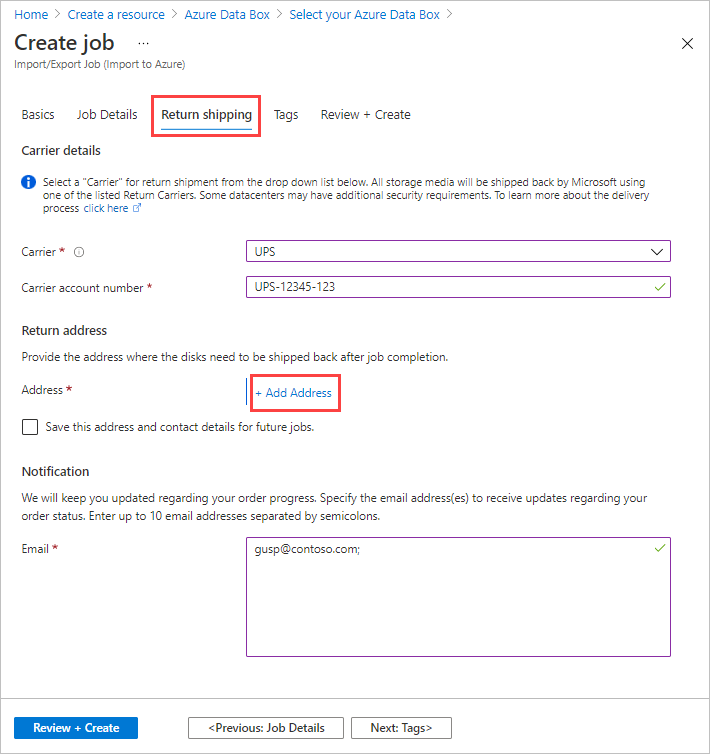 Snímek obrazovky s kartou Zpáteční odeslání pro úlohu importu v Azure Data Boxu The Return Shipping tab and the Plus Add Address button are highlighted.