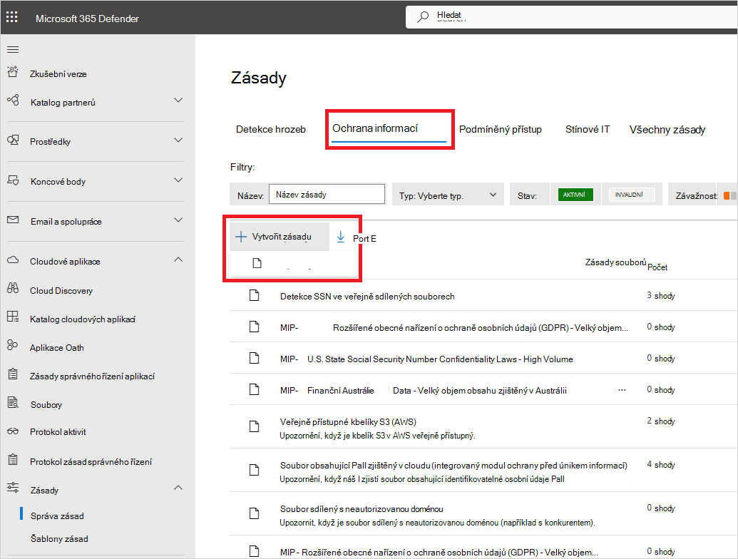 Vytvořte zásadu Information Protection.