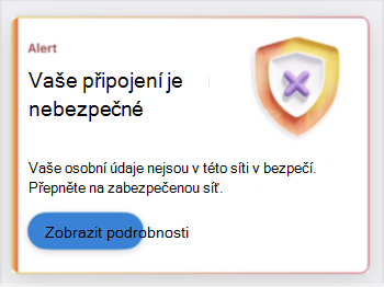 Snímek obrazovky s kartou označující nebezpečné síťové připojení