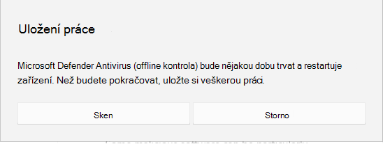 Snímek obrazovky s výzvou k uložení veškeré práce před pokračováním