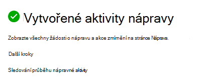 Potvrzení vytvoření úlohy nápravy