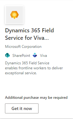 Dlaždice Dynamics 365 Field Service pro Viva Connections zobrazující Získat nyní.