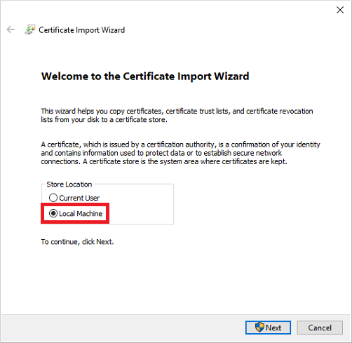 Zvolte možnost importu certifikátu do úložiště místního počítače.