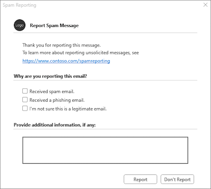 Sample preprocessing dialog of a spam-reporting add-in in Outlook on Mac and earlier supported versions of classic Outlook on Windows. The custom text specified in the **\<MoreInfoText\>** element appears before the bare URL specified in the **\<MoreInfoUrl\>** element.