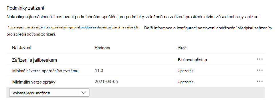 Snímek obrazovky znázorňující podmínky zařízení v zásadách ochrany aplikací v Centru pro správu Microsoft Intune