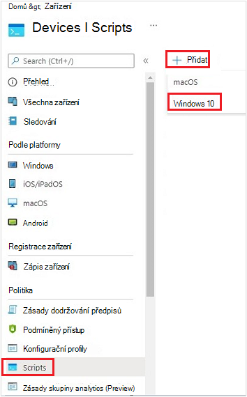 Snímek obrazovky znázorňující vytvoření nového skriptu pro Windows 10 zařízení