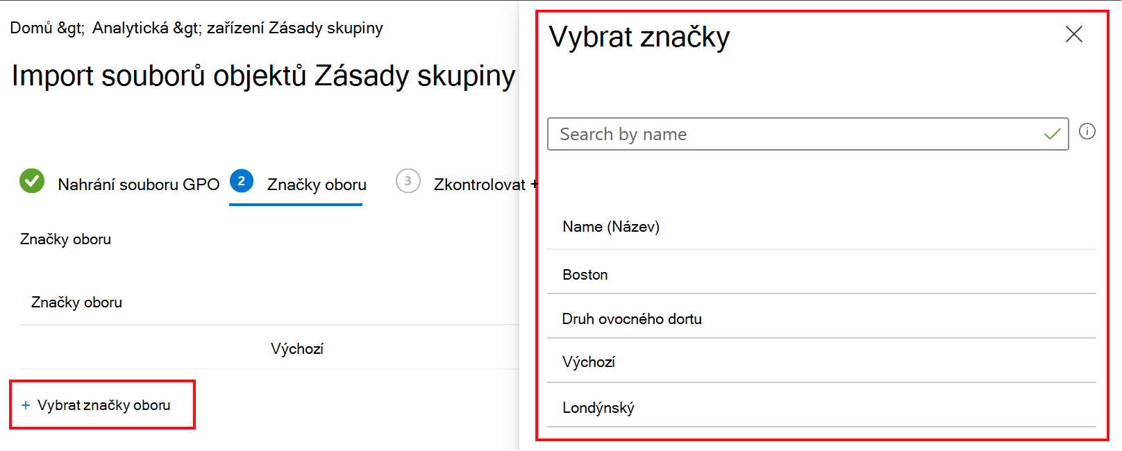 Snímek obrazovky, který ukazuje, jak importovat objekt zásad skupiny (GPO) a vybrat značku oboru v Microsoft Intune a Intune centru pro správu