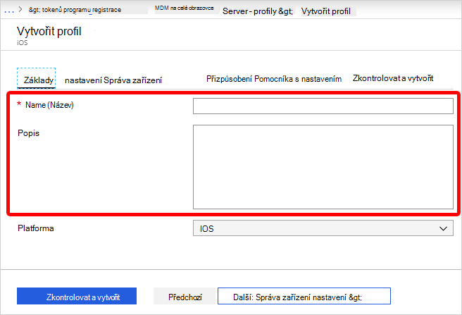 Ukázkový snímek obrazovky s poli název profilu a popis v Centru pro správu