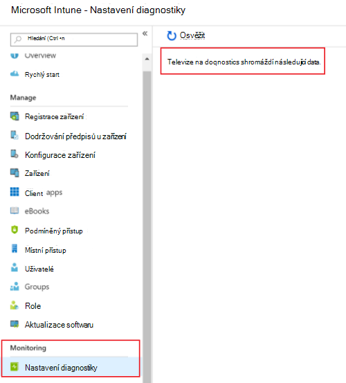 Snímek obrazovky, který ukazuje, jak zapnout nastavení diagnostiky v Microsoft Intune pro odesílání protokolů do Služby Azure Monitor