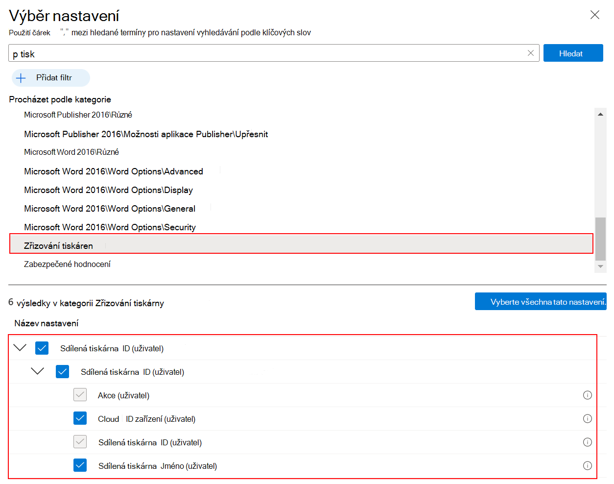 Snímek obrazovky, který ukazuje, jak vybrat zřizování tiskáren v katalogu nastavení pro vytvoření zásad univerzálního tisku v Microsoft Intune a Centru pro správu Intune