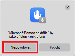 Výzva k oprávnění k mikrofonu, která se zobrazuje pro výběr možnosti Nepovolit