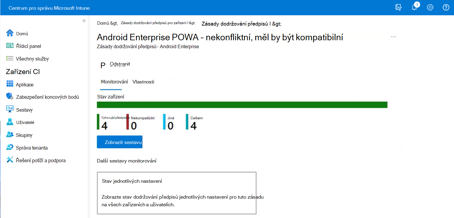 Zobrazení centra pro správu Intune po výběru zásady dodržování předpisů