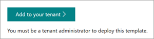 Snímek obrazovky s tlačítkem Přidat do tenanta na stránce zřizování šablony webu Content Center