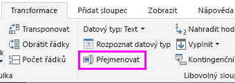 Snímek obrazovky ukazuje možnost Přejmenovat vybranou na pásu karet.