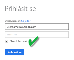 Snímek obrazovky s dialogovým oknem Přihlásit se se zaškrtnutou možností Zůstat přihlášeni