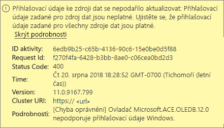 Snímek obrazovky s chybovou zprávou o přihlašovacích údajích zdroje dat