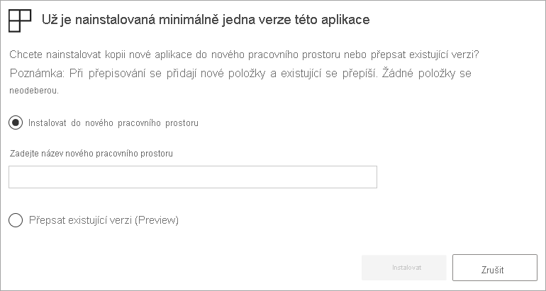 Snímek obrazovky s dialogovým oknem Aktualizovat aplikaci Možnost s názvem Aktualizovat pracovní prostor a aplikace je vybraná.