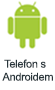 telefon s Androidem