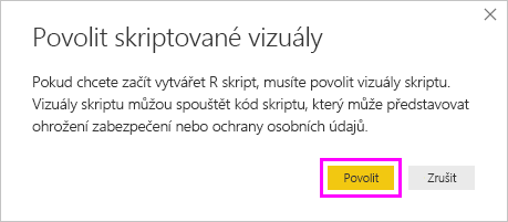 Snímek obrazovky s dialogovým oknem Povolit vizuály skriptu se zvýrazněním Povolit