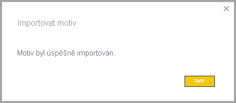 Snímek obrazovky s dialogovým oknem Úspěšný import motivu