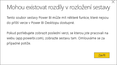 Snímek obrazovky s dialogovým oknem upozornění Power BI Desktopu s názvem: Můžou existovat rozdíly rozložení sestavy.