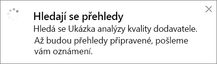 Snímek obrazovky s dialogovým oknem Hledání přehledů