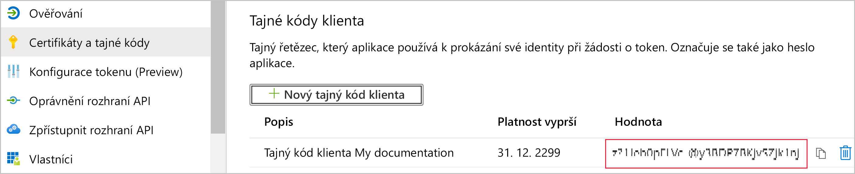 Snímek obrazovky se stránkou Certifikáty a tajné kódy aplikace V části Tajné kódy klienta se zobrazí nový tajný klíč. Její nerozšifrovatelná hodnota je zvýrazněná.