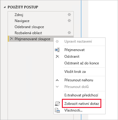 Snímek obrazovky Power BI Desktopu s možností Zobrazit nativní dotaz v části Použitý postup