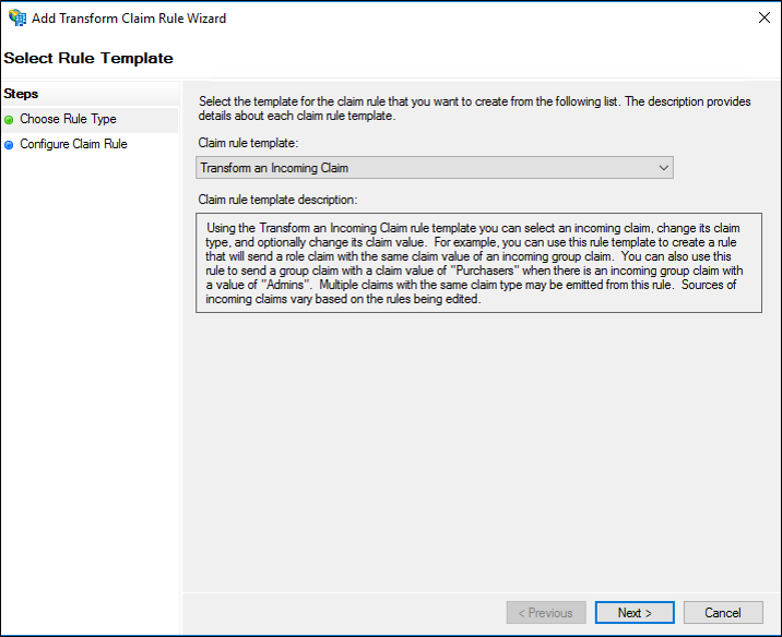 Screenshot that shows where to select Transform an Incoming Claim when you create a rule to transform an incoming claim.