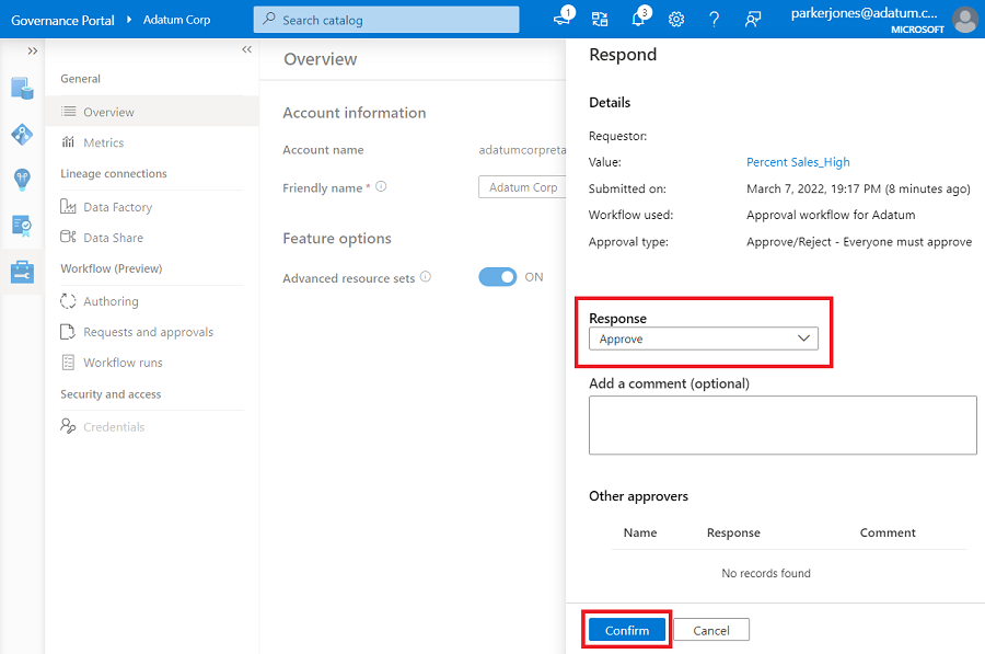 Screenshot showing the Respond page is open, with the response section Highlighted, a response selected, and the confirm button highlighted at the bottom.