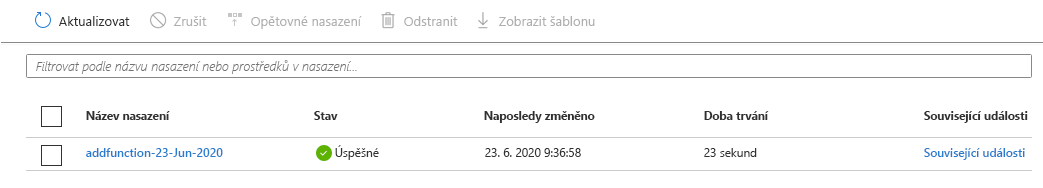 Snímek obrazovky webu Azure Portal znázorňující nasazení V seznamu je uvedeno jedno nasazení a má stav Úspěch.