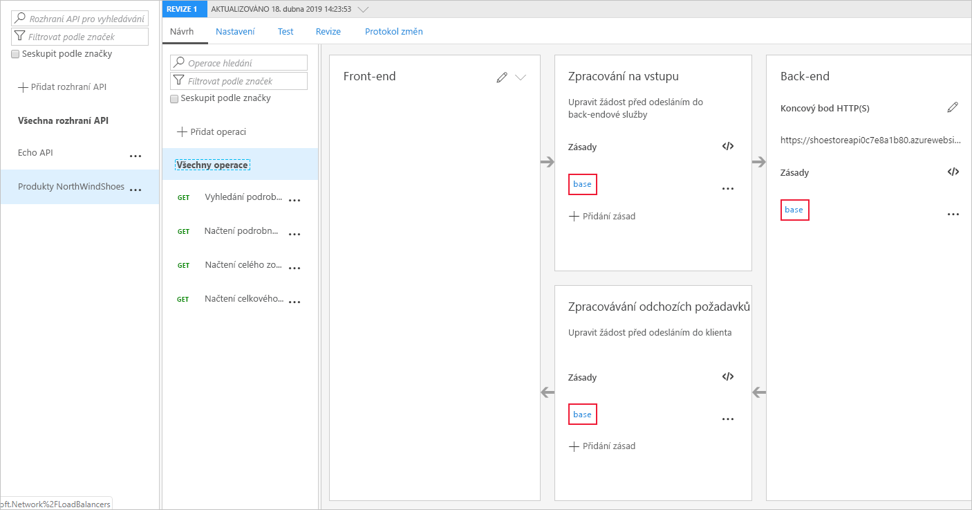 Snímek obrazovky webu Azure Portal zobrazující konfiguraci rozhraní API pro všechny operace se zvýrazněnými základními zásadami pro příchozí, odchozí a back-endové oddíly