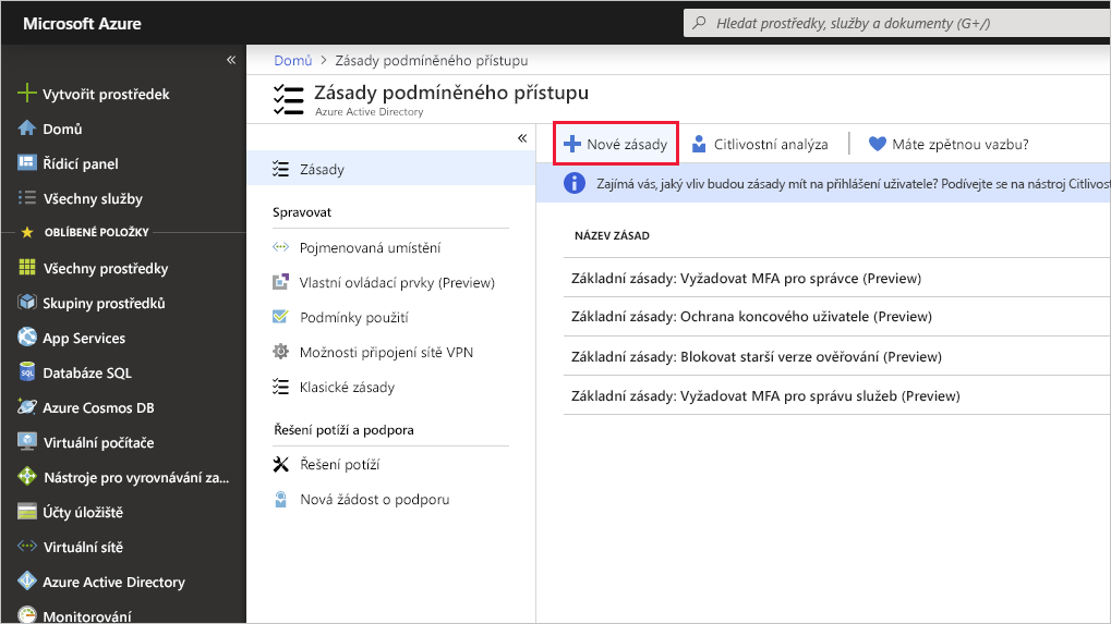 Snímek obrazovky se zvýrazněním tlačítka Nová zásada na webu Azure Portal