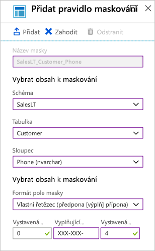 Screenshot webu Azure Portal znázorňující hodnoty, které se mají přidat do pravidla maskování