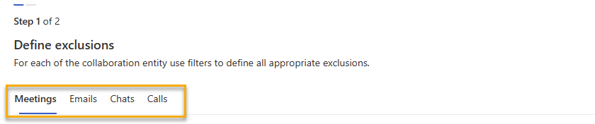 Screenshot that shows the Step 1, Define exclusions, with tab names highlighted.