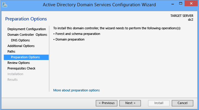 Screenshot that shows the Preparation Options page that alerts you that the AD DS configuration includes extending the Schema (forestprep) and updating the domain (domainprep).