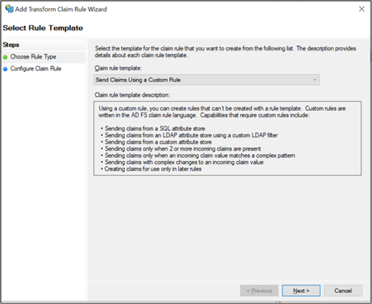 Screenshot of the Select Rule Template page of the Add Transform Claim Rule Wizard showing the Send Claims Using a Custom Rule option selected.