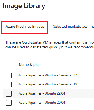 Screenshot of Azure Pipelines images.