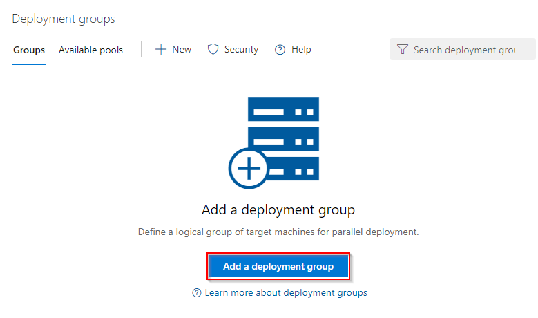 A screenshot showing Add a deployment group.