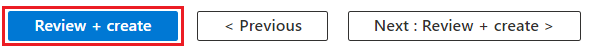 Screenshot that shows the Review + create button selected in the Azure portal.