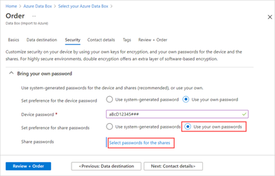 Screenshot of options for using your own share passwords on Security tab for a Data Box order. Two options, Use Your Own Passwords and Select Passwords for the Shares, are highlighted.