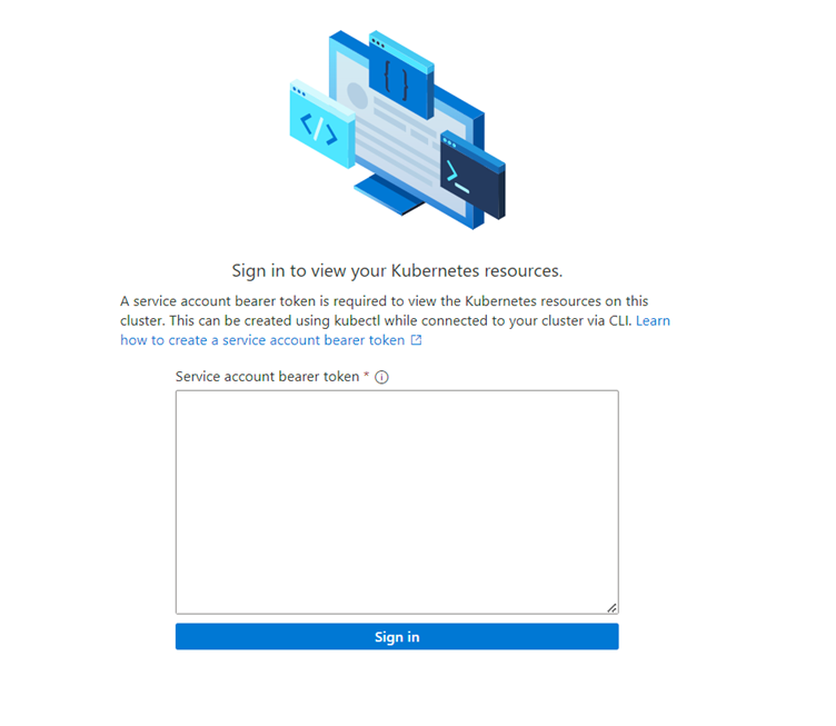 Screenshot of sign-in screen for Kubernetes resource. There's a box to enter your service account bearer token and a sign-in button.